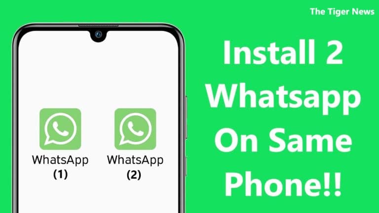 How to Run Two WhatsApp in Mobile Phone!
