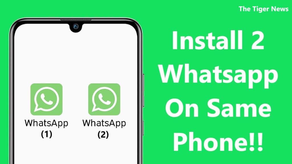 how to activate 2 whatsapp in one mobile